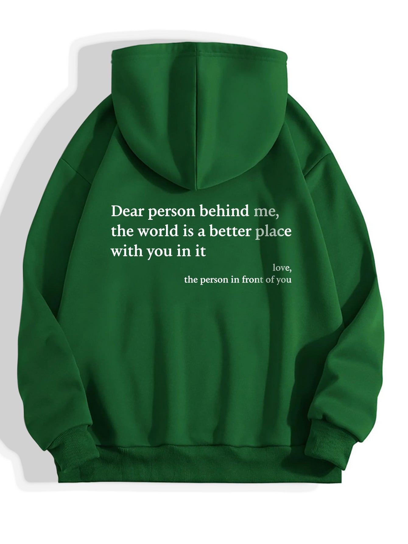 Dear Person Behind Me Hoodie Unisex