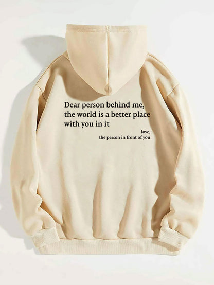 Dear Person Behind Me Hoodie Unisex